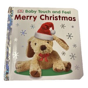 Baby Touch and Feel Merry Christmas By DK Publishing 2018 First Edition